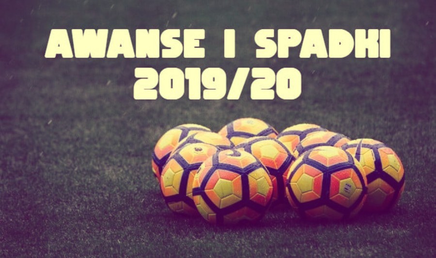 sezon 2019/20 spadki i awanse Wrocław