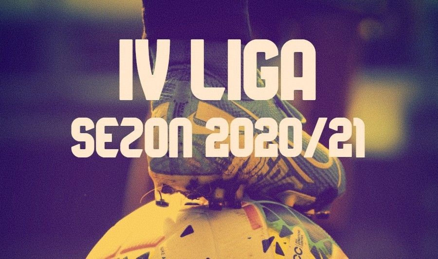 IV liga w sezonie 2020/21