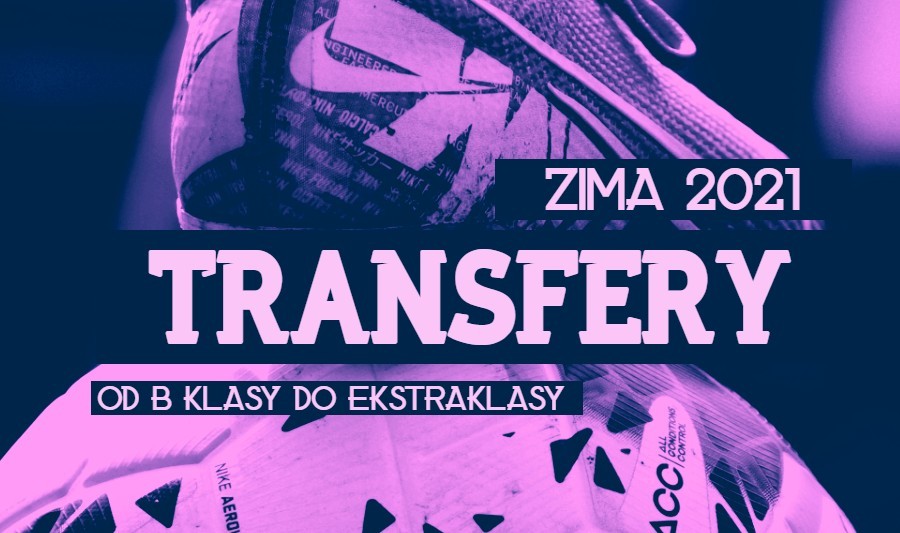 Transfery zima 2021 Dolny Śląsk